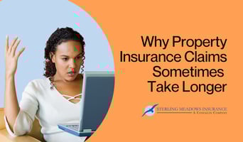 Why Property Insurance Claims Sometimes Take Longer